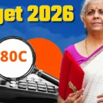 ਬਜਟ 2026: 80C ਦੀ ਡਿਡਕਸ਼ਨ ਲਿਮਟ ਵਧੇਗੀ ਜਾਂ ਨਹੀਂ? 12 ਸਾਲਾਂ ਬਾਅਦ ਬਦਲਾਅ ਦੀ ਉਮੀਦ, ਸਰਕਾਰ ਕੋਲ ਪਹੁੰਚੇ ਅਹਿਮ ਸੁਝਾਅ