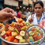 ਫਰੂਟ ਚਾਟ ਦੇ ਸ਼ੌਕੀਨਾਂ ਲਈ ਡਾਕਟਰਾਂ ਦੀ ਅਹਿਮ ਚੇਤਾਵਨੀ! ਕੱਟੇ ਫਲ ਬਣ ਸਕਦੇ ਹਨ ਬੀਮਾਰੀਆਂ ਦਾ ਕਾਰਨ