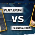 Salary vs Savings Account: ਸੈਲਰੀ ਤੇ ਸੇਵਿੰਗਜ਼ ਅਕਾਊਂਟ ‘ਚ ਕੀ ਹੈ ਫਰਕ, ਕਿਸ ਖਾਤੇ ‘ਚ ਮਿਲਦੇ ਹਨ 8 ਵੱਡੇ ਫਾਇਦੇ?